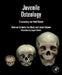 Juvenile Osteology: A Laboratory and Field Manual by Scheuer, Louise
