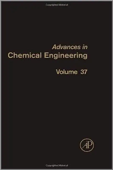 Advances In Chemical Engineering  (Vol. 37) by Jinghai Li