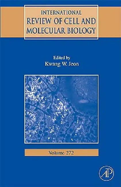 International Review of Cell and Molecular Biology by Kwang W. Jeon