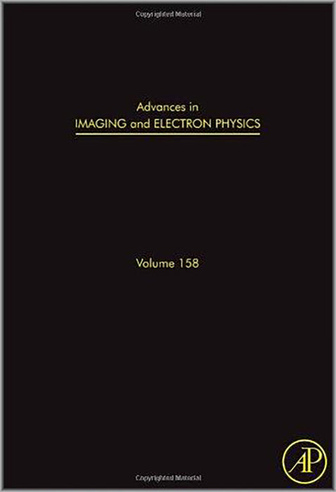 Advances In Imaging And Electron Physics  (Vol. 158)