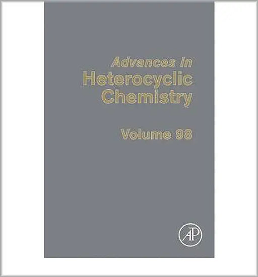 Advances In Heterocyclic Chemistry  (Vol. 98) by Alan Katritzky