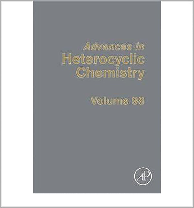 Advances In Heterocyclic Chemistry  (Vol. 98)