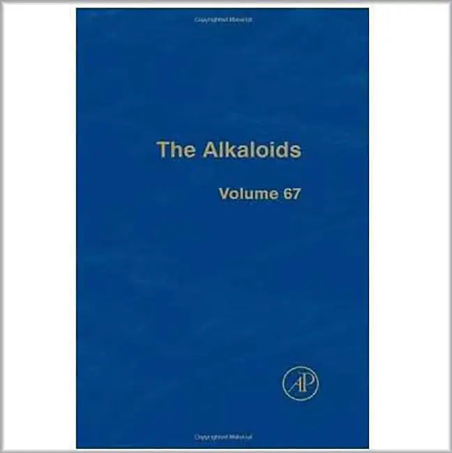 The Alkaloids  (Vol. 67) by Geoffrey A. Cordell