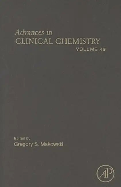 Advances in Clinical Chemistry by Gregory S. Makowski