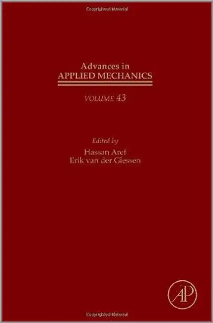 Advances In Applied Mechanics by Erik van der Giessen