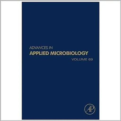 Advances In Applied Microbiology  (Vol. 69) by Allen Laskin