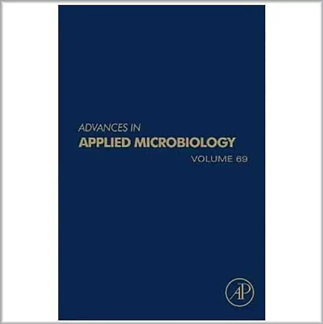 Advances In Applied Microbiology  (Vol. 69) by Allen Laskin