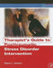 Therapist's Guide to Posttraumatic Stress Disorder Intervention by Sharon L. Johnson