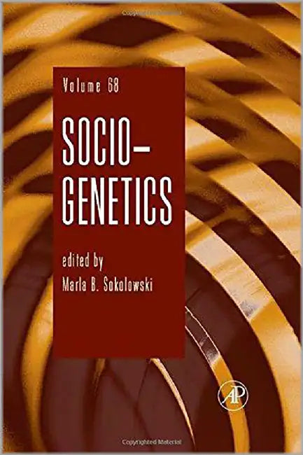 Socio-Genetics  (Vol. 68) by Marla Sokolowski, Marla Sokolowski