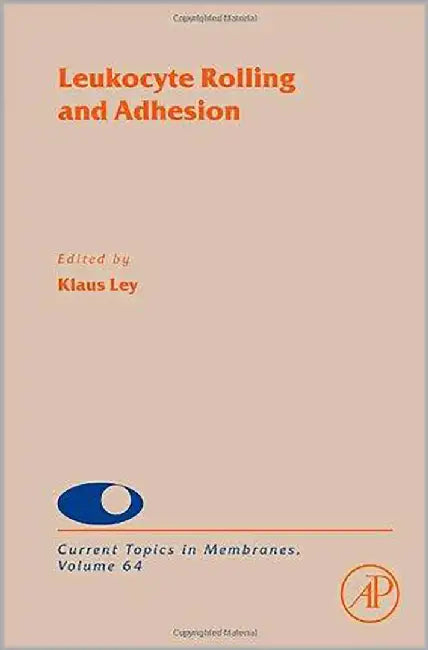 Leucocyte Adhesion by Klaus Ley