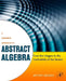 A Concrete Approach to Abstract Algebra: From the Integers to the Insolvability of the Quintic by Jeffrey (DePaul University, Chicago, USA) Bergen