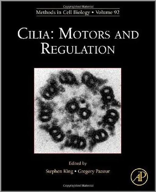 Cilia: Motors and Regulation (Vol. 92) by Stephen M. King