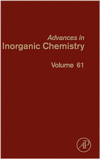 Advances In Inorganic Chemistry  (Vol. 61) by Rudi van Eldik, Rudi van Eldik, Colin D. Hubbard
