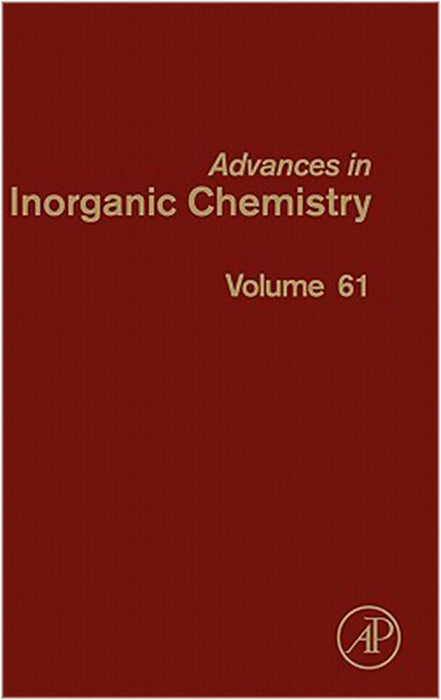 Advances In Inorganic Chemistry  (Vol. 61)