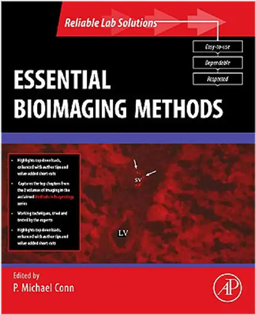 Essential Bioimaging Methods by P. Michael Conn