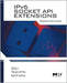 Ipv6 Socket Api Extensions: Programmer's Guide by Qing Li, Tatuya Jinmei