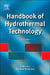 Handbook of Hydrothermal Technology by K. Byrappa
