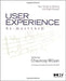User Experience Re-Mastered: Your Guide to Getting the Right Design by Chauncey Wilson