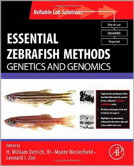 Essential Zebrafish Methods: Genetics and Genomics by H. Detrich