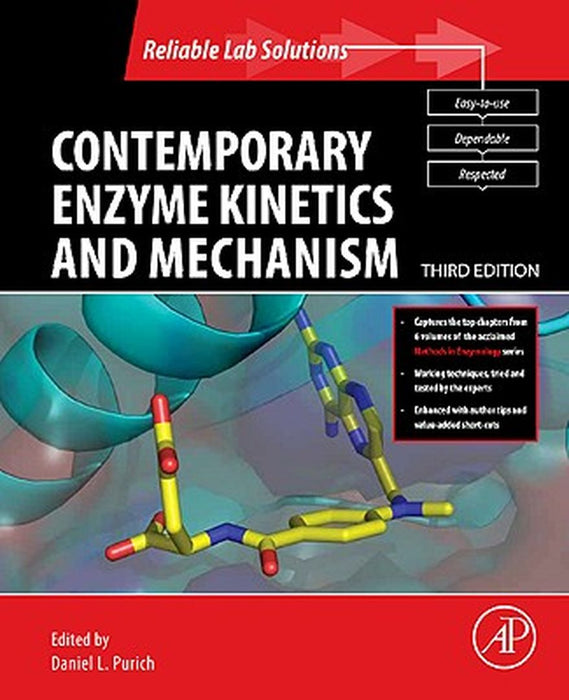 Contemporary Enzyme Kinetics And Mechanism by Daniel Purich, Daniel L. Purich