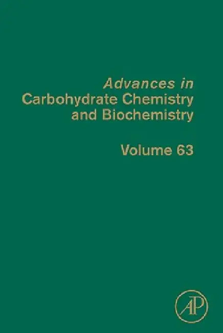 Advances in Carbohydrate Chemistry and Biochemistry by Derek Horton