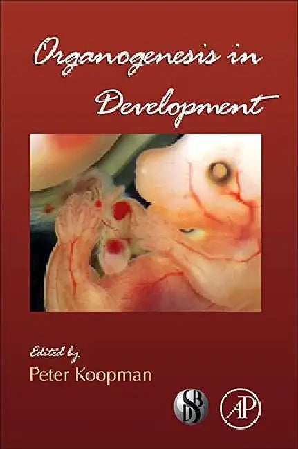 Organogenesis in Development by Peter Koopman