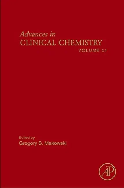 Advances in Clinical Chemistry by Gregory S. Makowski