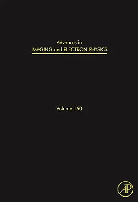 Advances in Imaging and Electron Physics by Peter W. Hawkes