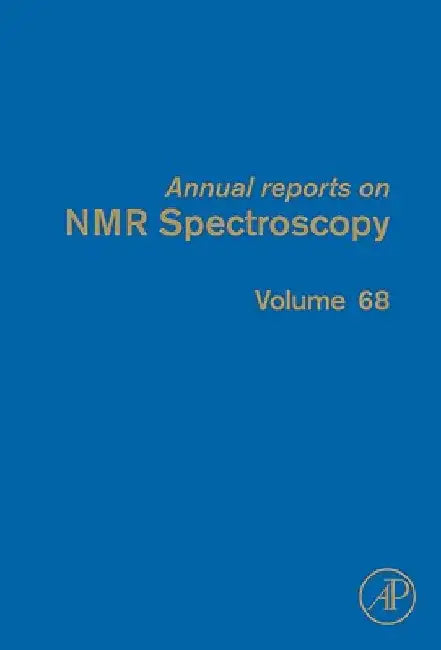 Annual Reports on NMR Spectroscopy by Graham A. Webb