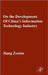 On The Development Of China'S Information Technology Industry by Zemin Jiang