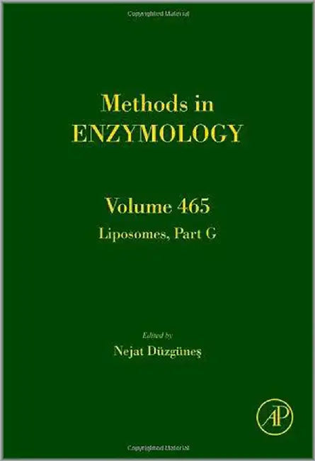 Liposomes, Part G: Part G by Nejat Duzgunes