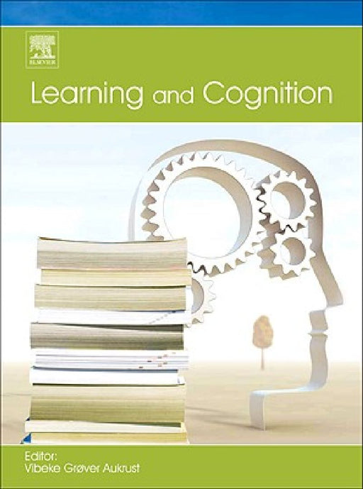 Learning and Cognition by Vibeke Grøver Aukrust