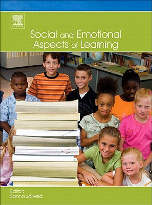 Social and Emotional Aspects of Learning by Sanna Jarvela