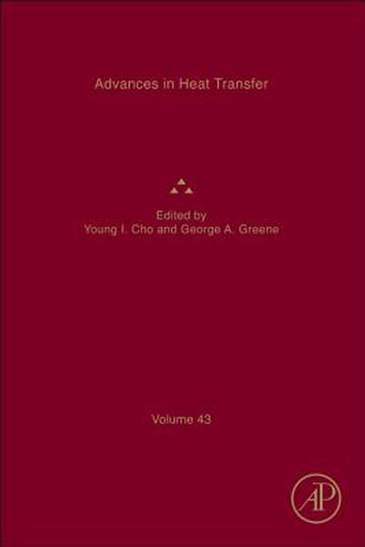 Advances In Heat Transfer by Young I. Cho, George A. Greene