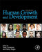 Human Growth and Development by Cameron , Schell