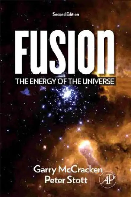 Fusion: The Energy of the Universe by Garry McCracken