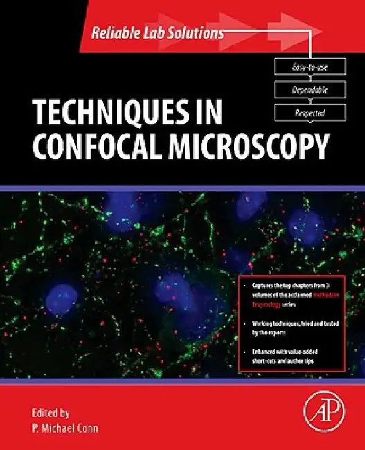 Techniques in Confocal Microscopy by P. Michael Conn