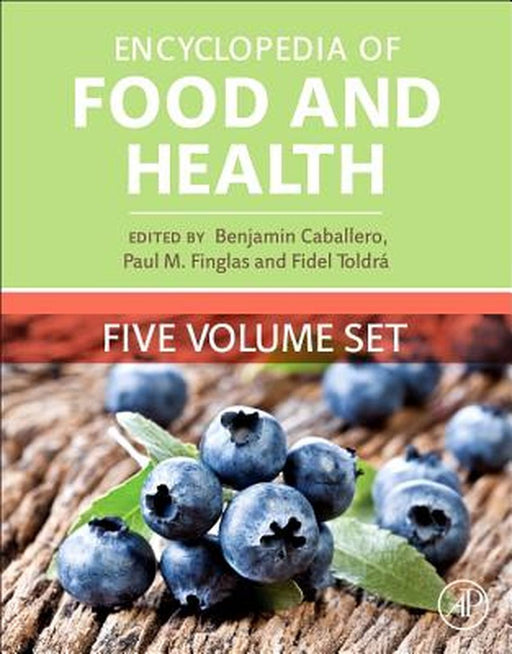 Encyclopedia Of Food And Health by Paul Finglas, Fidel Toldra