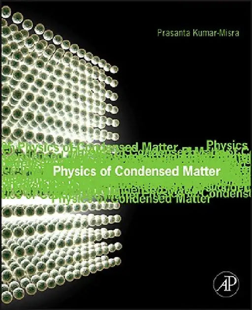 Physics of Condensed Matter by Prasanta Misra