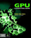 GPU Computing Gems Emerald Edition by Wen-Mei W. Hwu