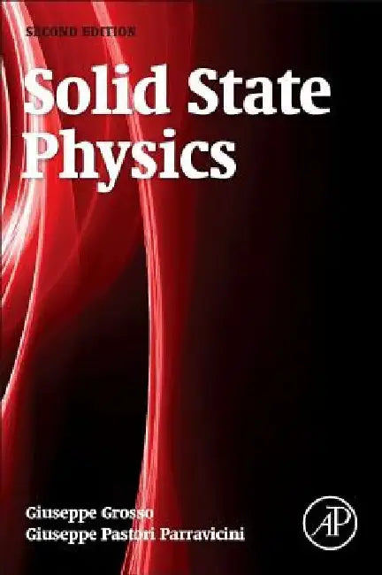 Solid State Physics by Giuseppe Grosso