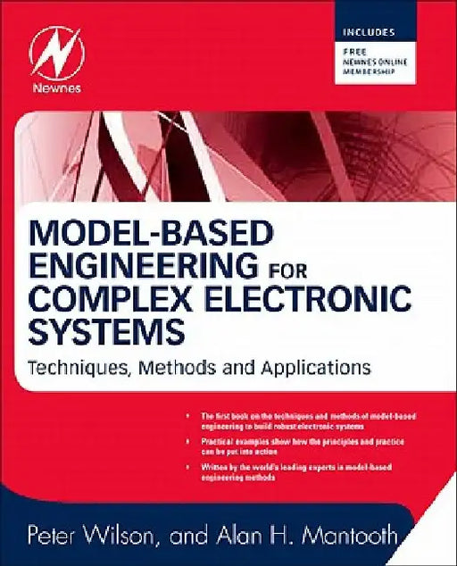 Model-Based Engineering for Complex Electronic Systems by Peter Wilson