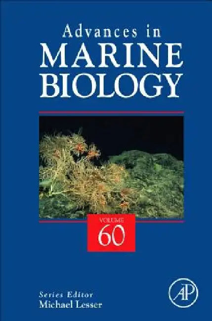 Advances in Marine Biology by Michael P. Lesser