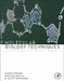 Molecular Biology Techniques: A Classroom Laboratory Manual by Heather B. Miller