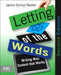 Letting Go of the Words: Writing Web Content That Works by Janice (Ginny) Redish