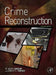 Crime Reconstruction by W. Jerry Chisum