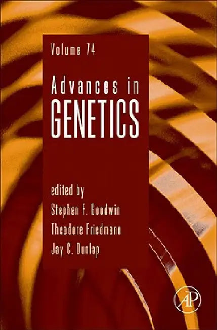 Advances in Genetics by Theodore Friedmann