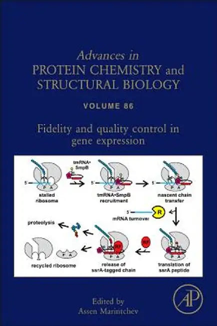 Fidelity And Quality Control In Gene Expression by Assen Marintchev