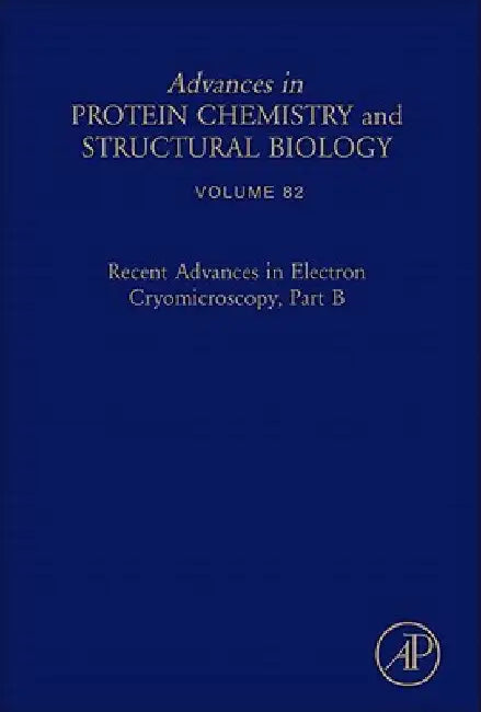 Recent Advances in Electron Cryomicroscopy, Part B by Vidya Venkataram