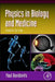 Physics in Biology and Medicine by Paul Davidovits